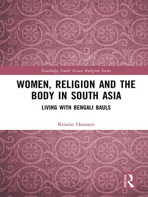 cover image of Women, Religion and the Body in South Asia